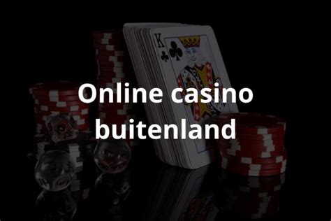 online casinos buitenland